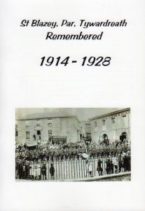ST BLAZEY, PAR, TYWARDREATH REMEMBERED 1914-1928 compiled & edited by Barbara Seed