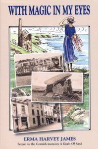 WITH MAGIC IN MY EYES, A CORNISH CHRONICLE by Erma Harvey James