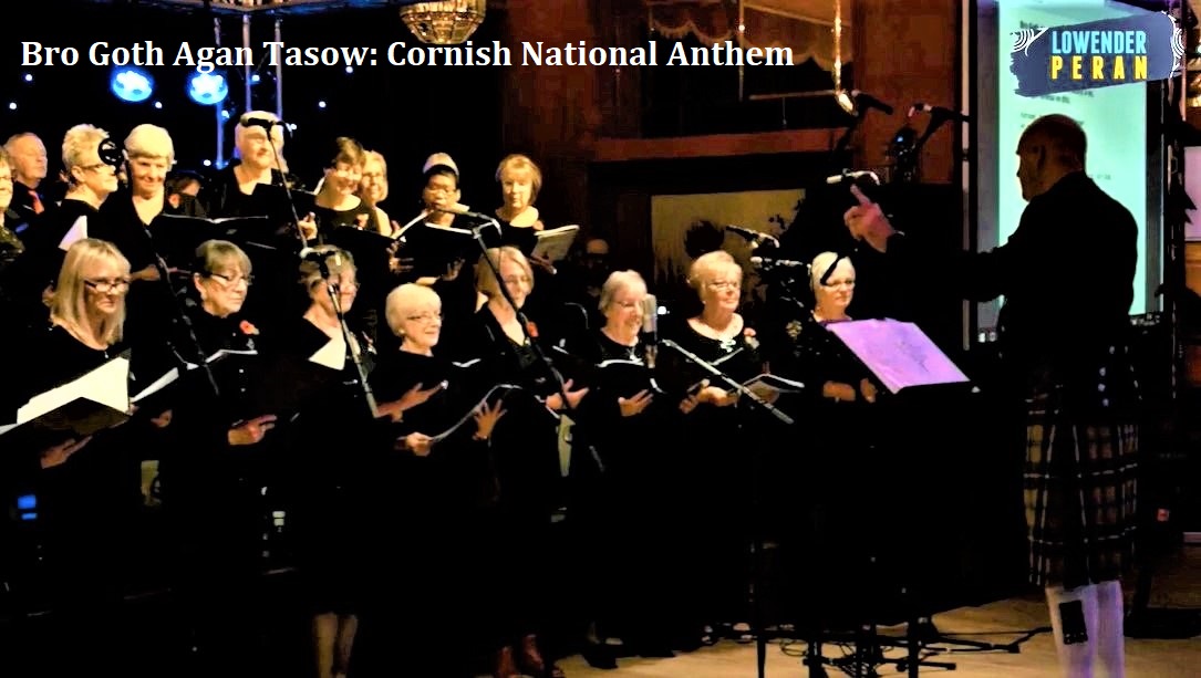 Bro Goth Agan Tasow - Cornwall National Anthem